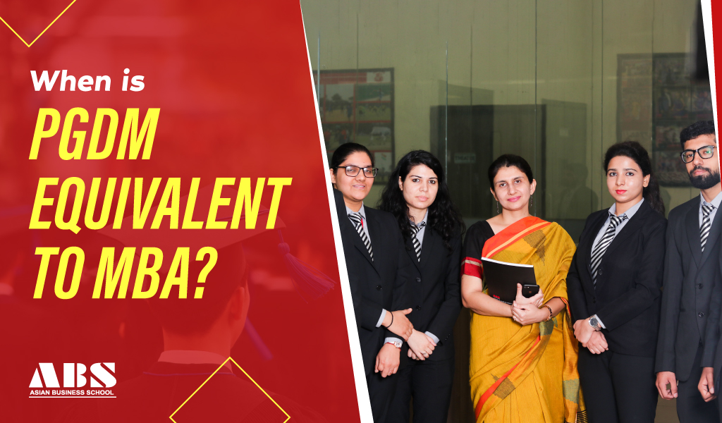 Read more about the article When is PGDM equivalent to MBA?