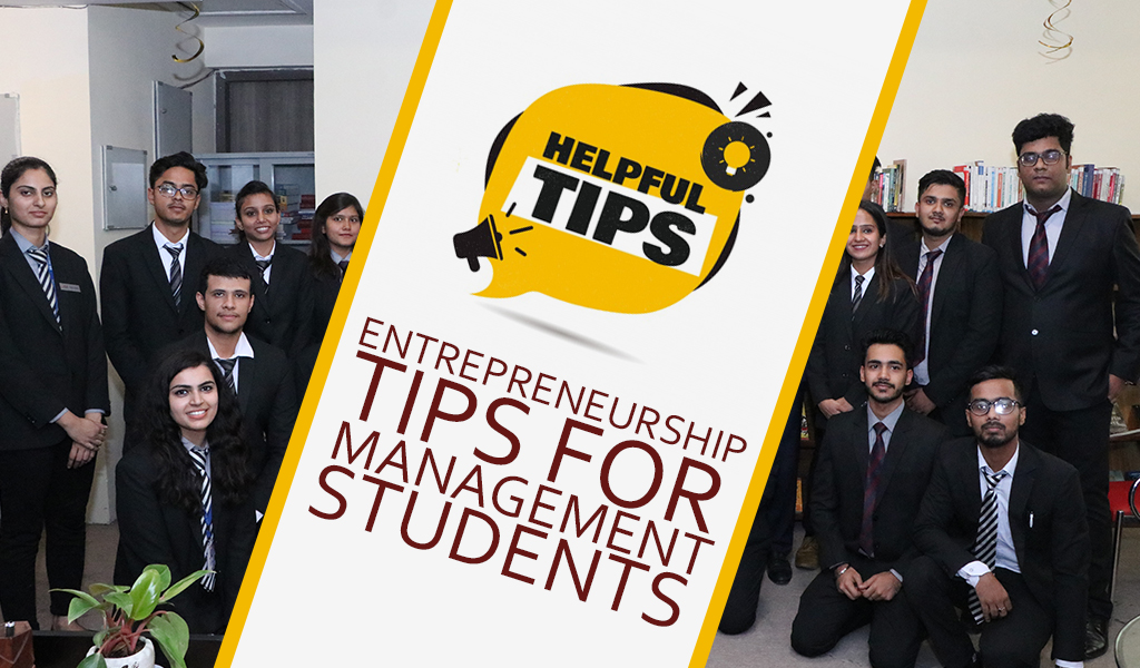 Read more about the article Entrepreneurship Tips for Management Students